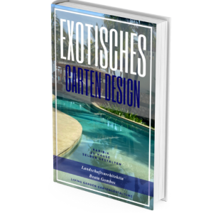 Exotisches GARTEN DESIGN, Buch + Video-Buch