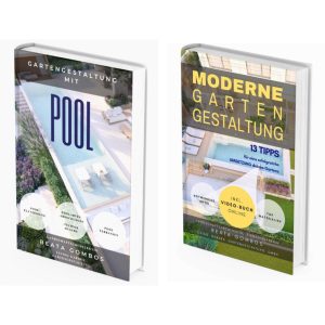 2 E-Books: ''GARTENGESTALTUNG mit POOL'' und ''Gartengestaltung , dein Gartenkonzept umsetzen'' / E-Books + Video-Books